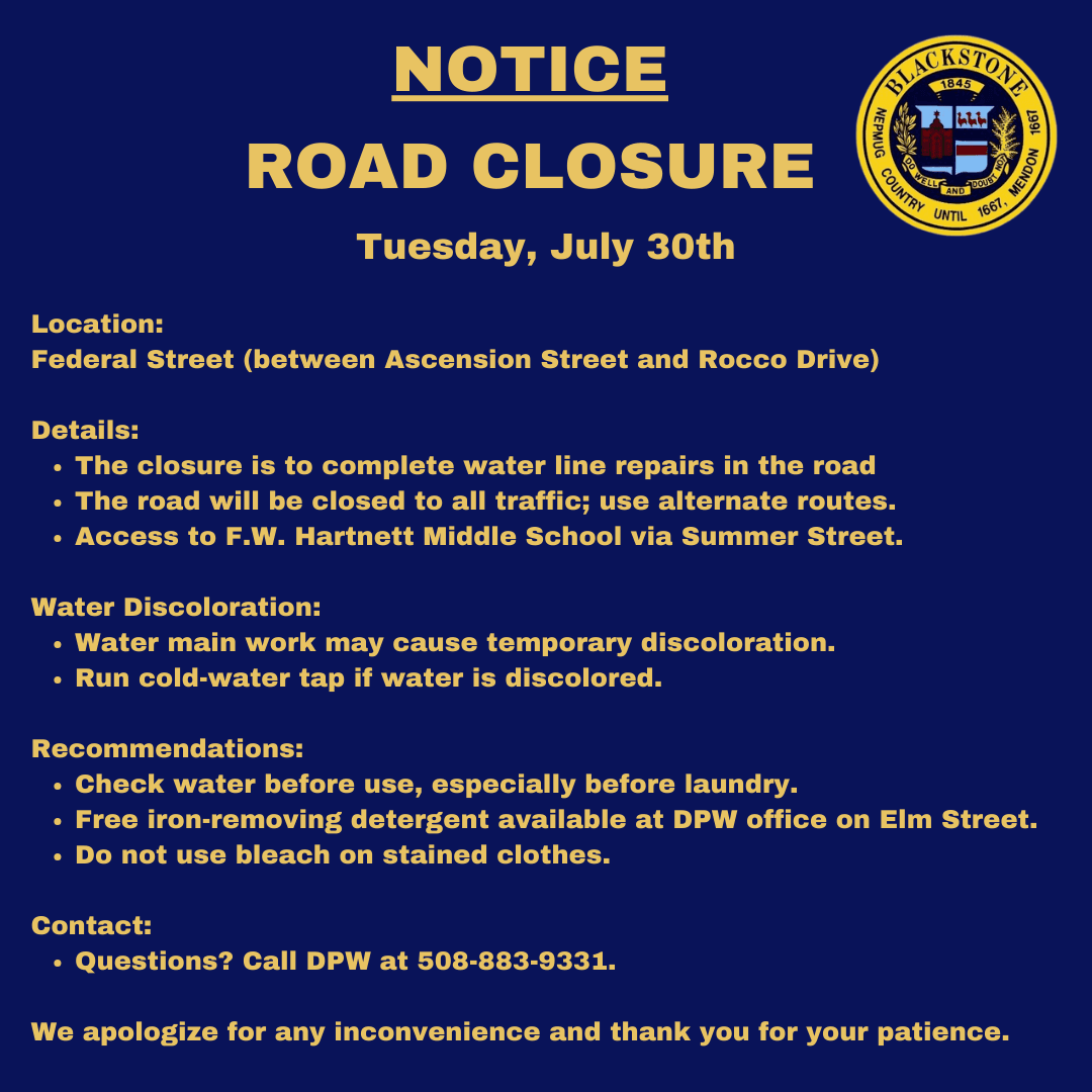 NOTICE ROAD CLOSURE FEDERAL STREET 